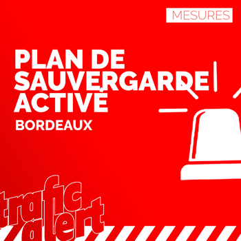 PLAN DE SAUVEGARDE À BORDEAUX